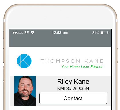 Photo of mobile app for Loan Officer Riley Kane with Thompson Kane mortgage loans Madison and Milwaukee Wisconsin Chicago Illinois